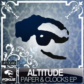 Paper & Clocks EP by Altitude