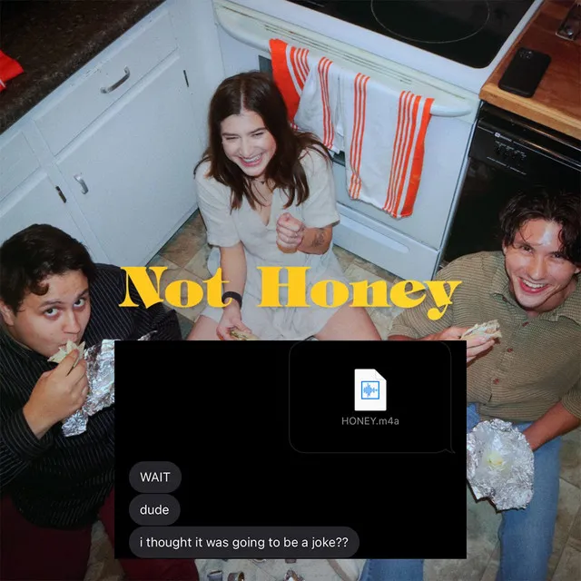 Not Honey