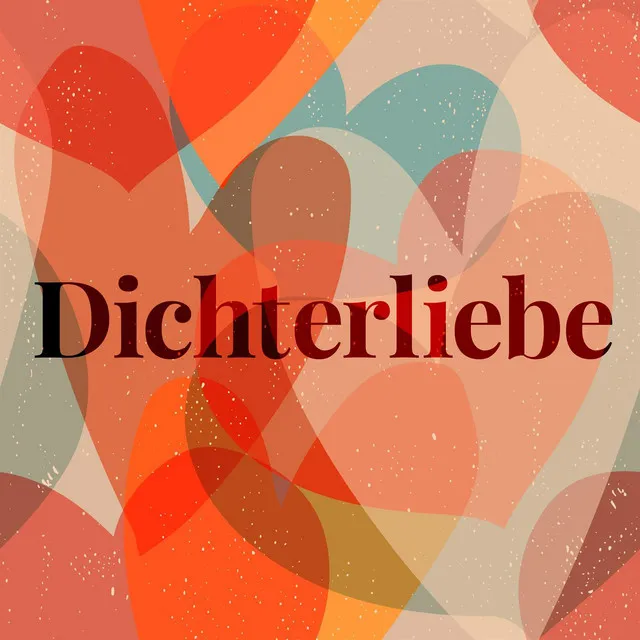 Dichterliebe, Op. 48: No. 1, Im wunderschönen Monat Mai