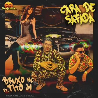 Cara de Safada by Bruxo MC