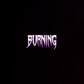 BURNING by Osmalov Prod