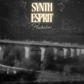 Synth Esprit by Richelieu