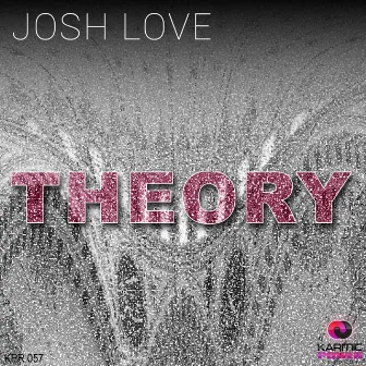 Theory by Josh Love