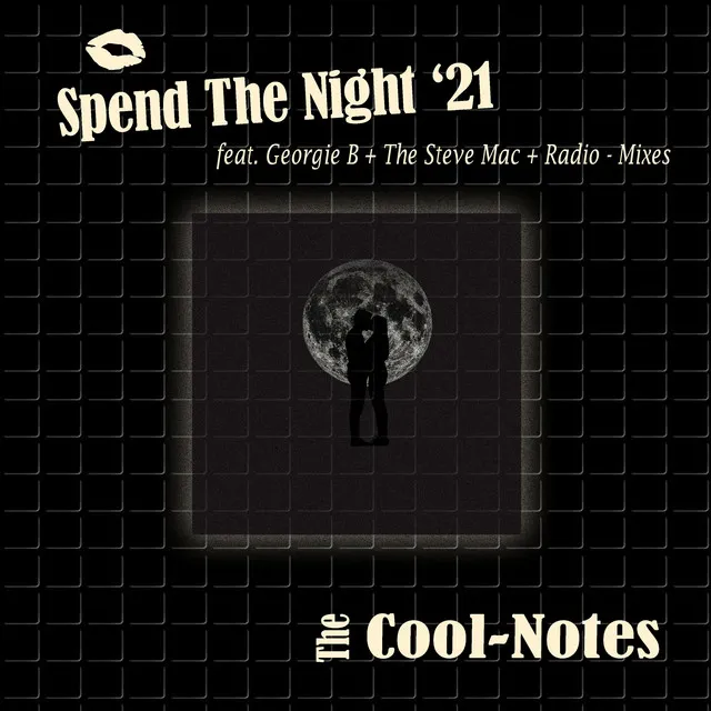 Spend the Night - Geogie B Remix 2021