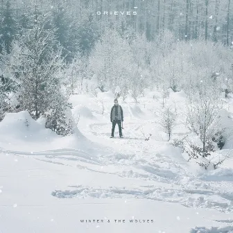 Winter & The Wolves by Grieves