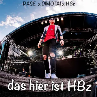 Das hier ist HBz by Pase