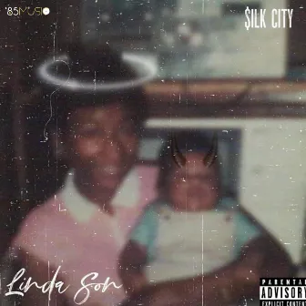 Linda Son by $ilk City