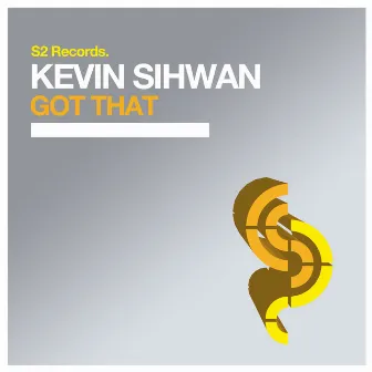 Got That by Kevin Sihwan