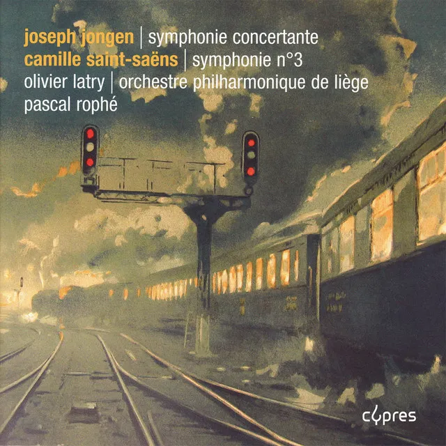 Symphonies avec orgue By Jongen & Saint-Saëns