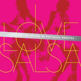 I Love Salsa by Hilario Duran