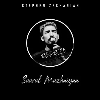 Saaral Mazhaiyaa (Reprise) by Stephen Zechariah