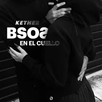 bsos en el cuello by Kether