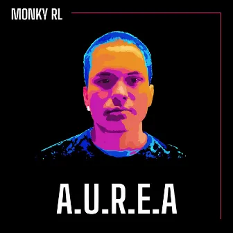 A.U.R.E.A by Monky Rl