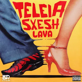 Teleia Sxesh by Lava