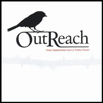 False Statements From A Pretty Mouth by Outreach