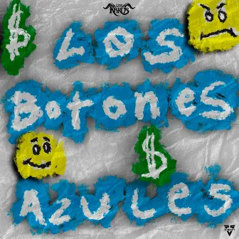 Los Botones Azules by Los K-Bros