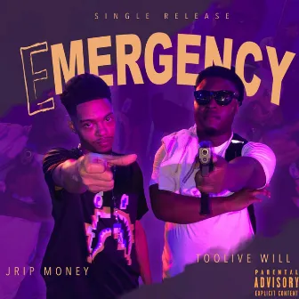 Emergency by TooLive Will