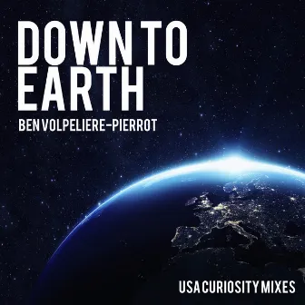 Down to Earth - USA Curiosity Mixes by Ben Volpeliere-Pierrot