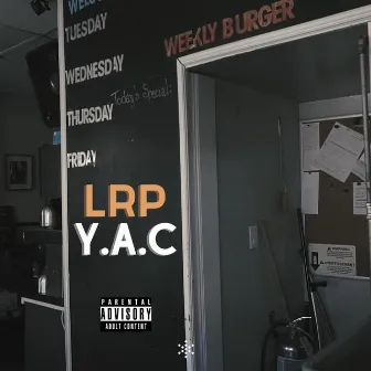 Y.A.C. by Lunch Room Poetz