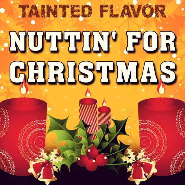 Nuttin' for Christmas