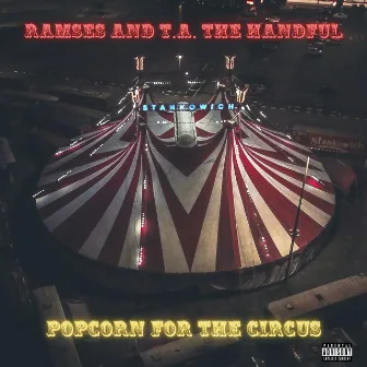 Popcorn For The Circus by Ramses