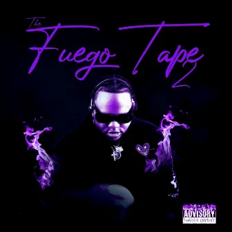 The Fuego Tape 2 by Banks Davocki