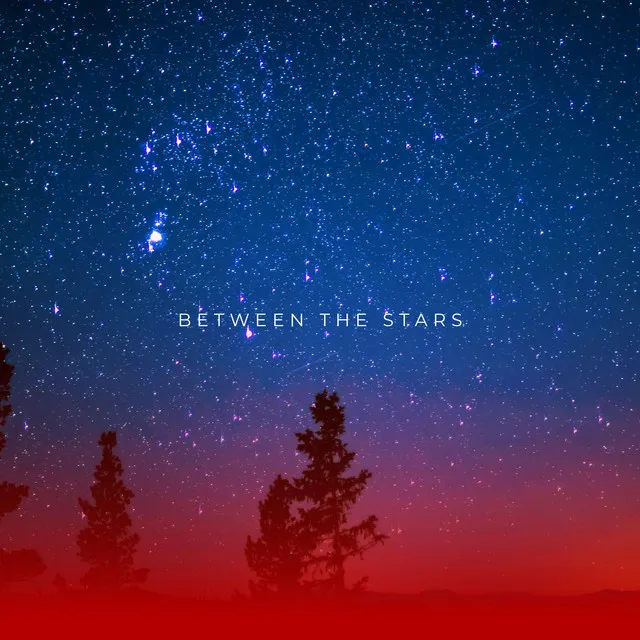 Between The Stars