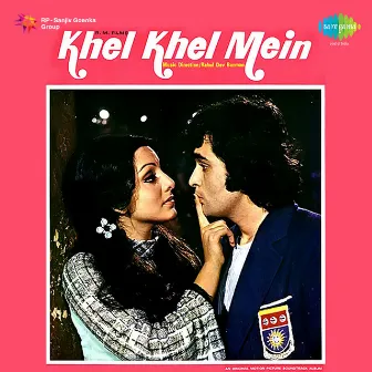 Khel Khel Mein (Original Motion Picture Soundtrack) by Gulshan Bawra