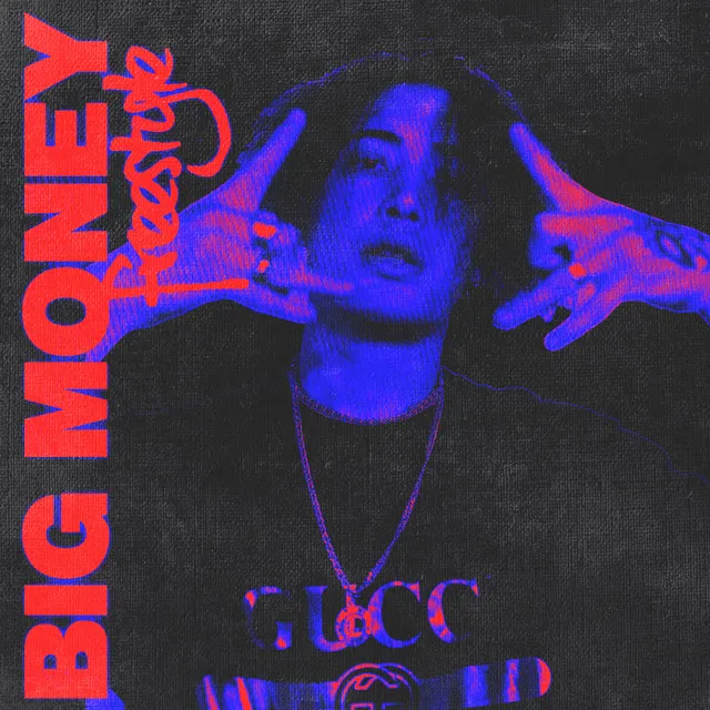 Big Money (Freestyle)