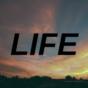 Life by El Chino