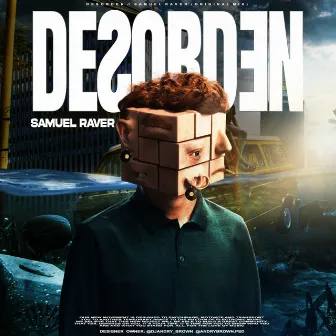 Desorden by Samuel Raver