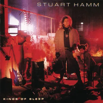 Kings of Sleep by Stuart Hamm