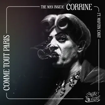 Comme tout Paris by The Man Inside Corrine