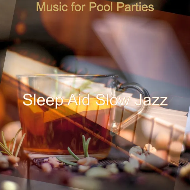 Music for Pool Parties