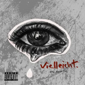 Vielleicht by Nellz