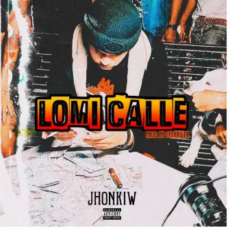 LOMI CALLE by JhonKiw