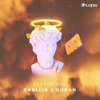 Cry For You by Gudan