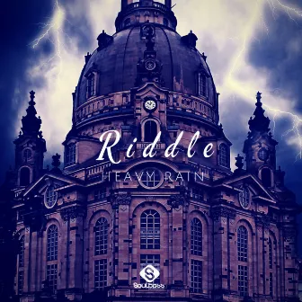 Heavy Rain by Riddle