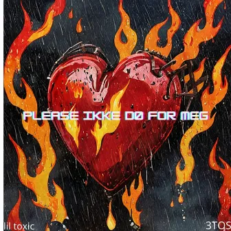 Please ikke dø for meg by lil toxic