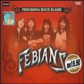 Fenoma Rock Klasik - Febians by Febians