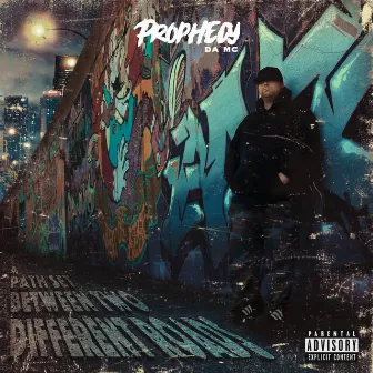 A Path Set Between Two Different Roads by Prophecy da MC