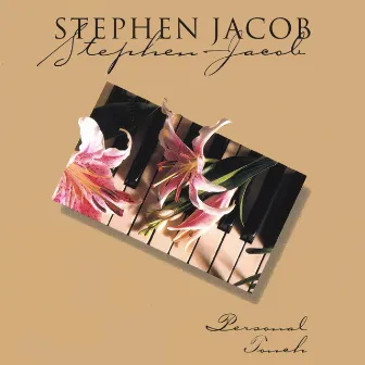 Personal Touch by Stephen Jacob