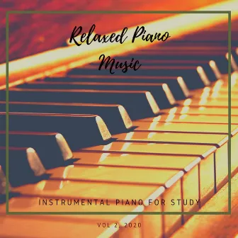 Relaxed Piano Music by Instrumental Piano for Study