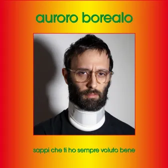 Sappi che ti ho sempre voluto bene by Auroro Borealo