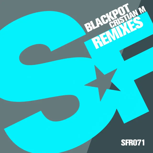 Blackpot Remixes