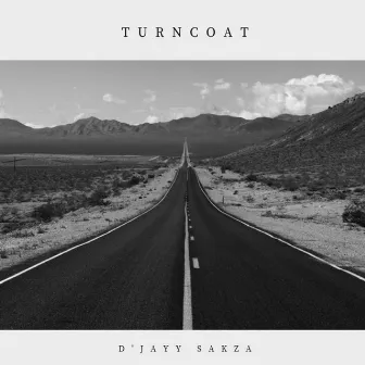 TURNCOAT by D'Jayy Sakza