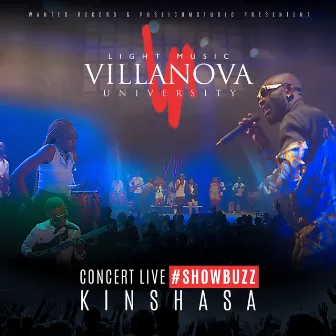 Concert au Showbuzz de Kinshasa (Live) by Light Music Villa Nova