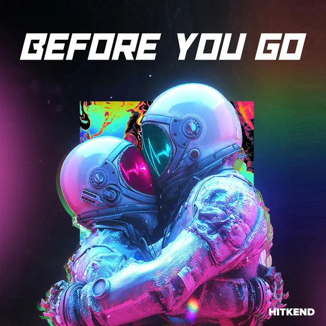 Before You Go