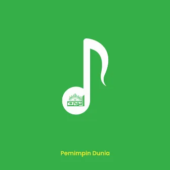 Pemimpin Dunia by An Namiroh Media