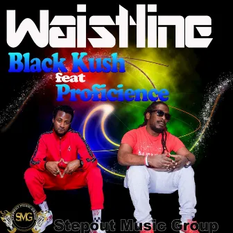 Waistline by Black Kush